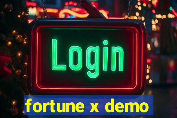 fortune x demo